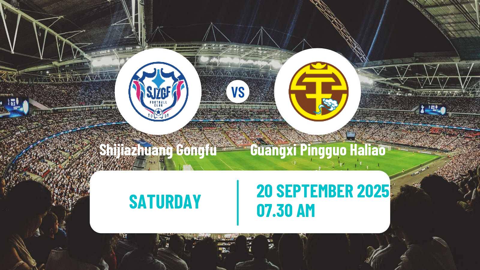Football Chinese Jia League Shijiazhuang Gongfu - Guangxi Pingguo Haliao