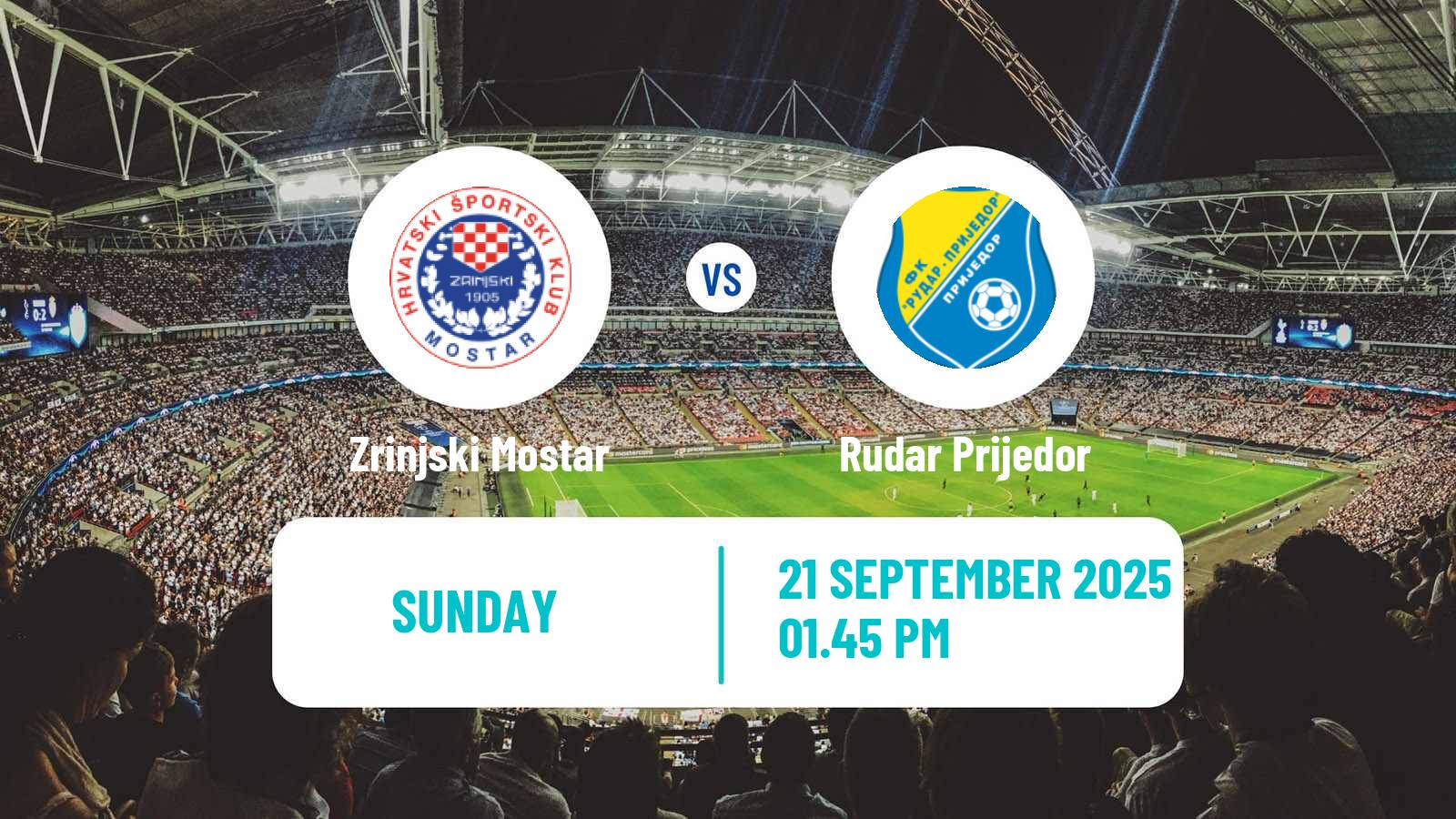 Football Bosnian Premier League Zrinjski Mostar - Rudar Prijedor