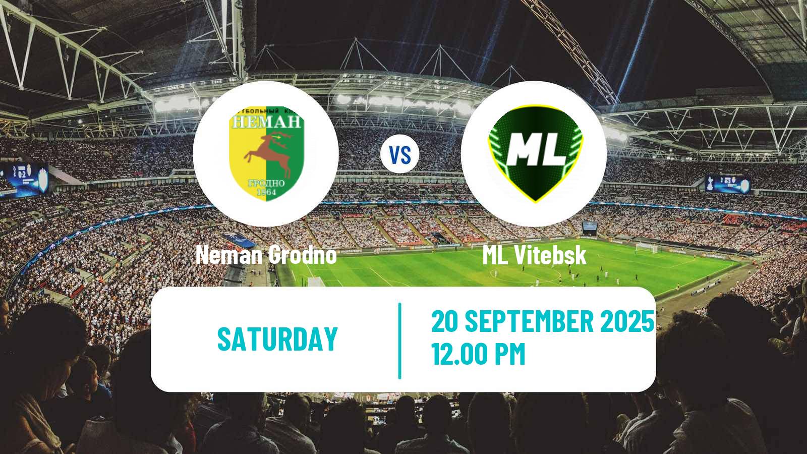 Football Belarusian Vysshaya Liga Neman Grodno - ML Vitebsk