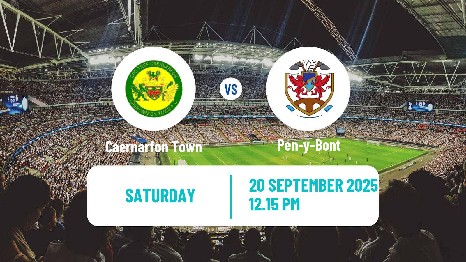 Football Welsh Cymru Premier Caernarfon Town - Pen-y-Bont