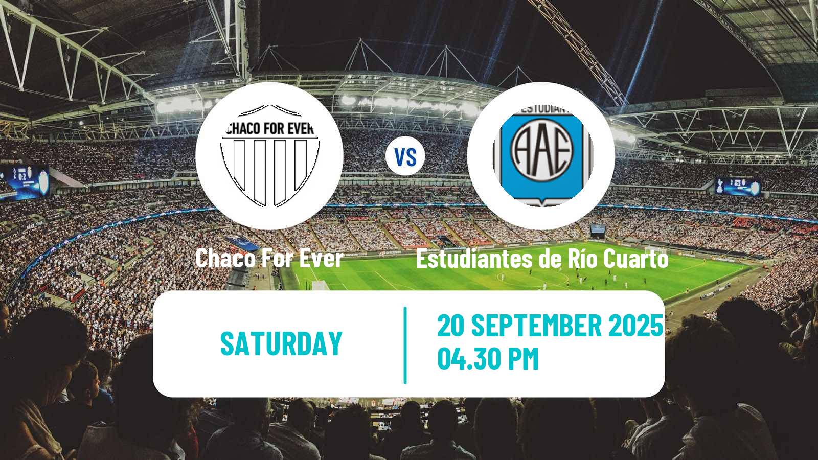Football Argentinian Primera Nacional Chaco For Ever - Estudiantes de Río Cuarto