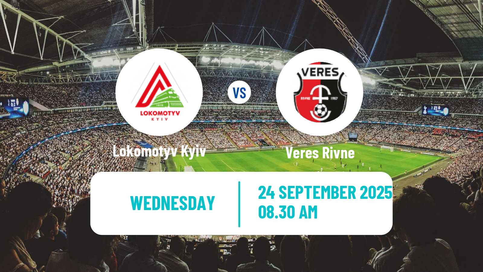Football Ukrainian Cup Lokomotyv Kyiv - Veres Rivne