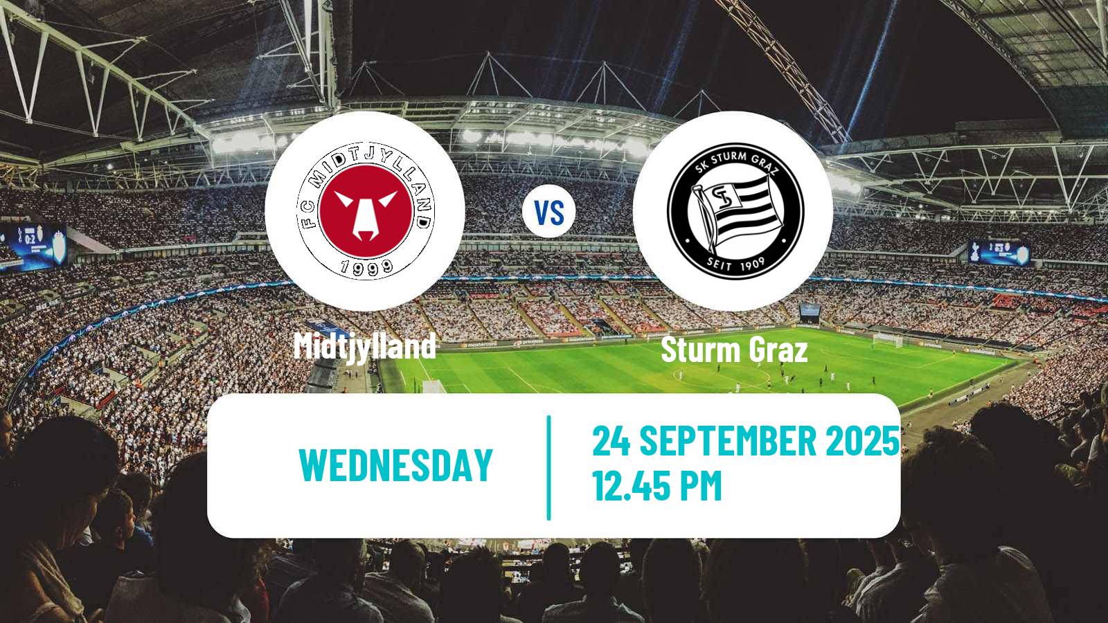 Football UEFA Europa League Midtjylland - Sturm Graz