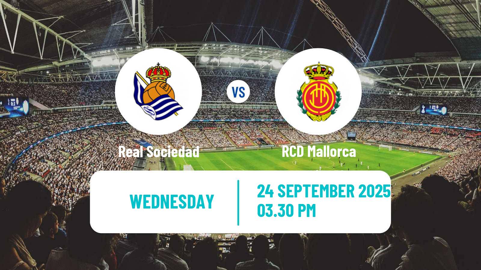 Football Spanish LaLiga Real Sociedad - Mallorca