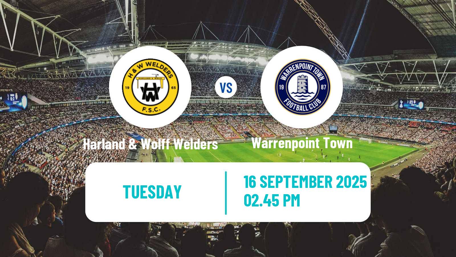 Football Northern Irish Championship Harland & Wolff Welders - Warrenpoint Town