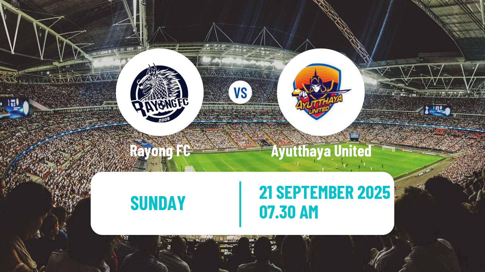 Football Thai League 1 Rayong FC - Ayutthaya United