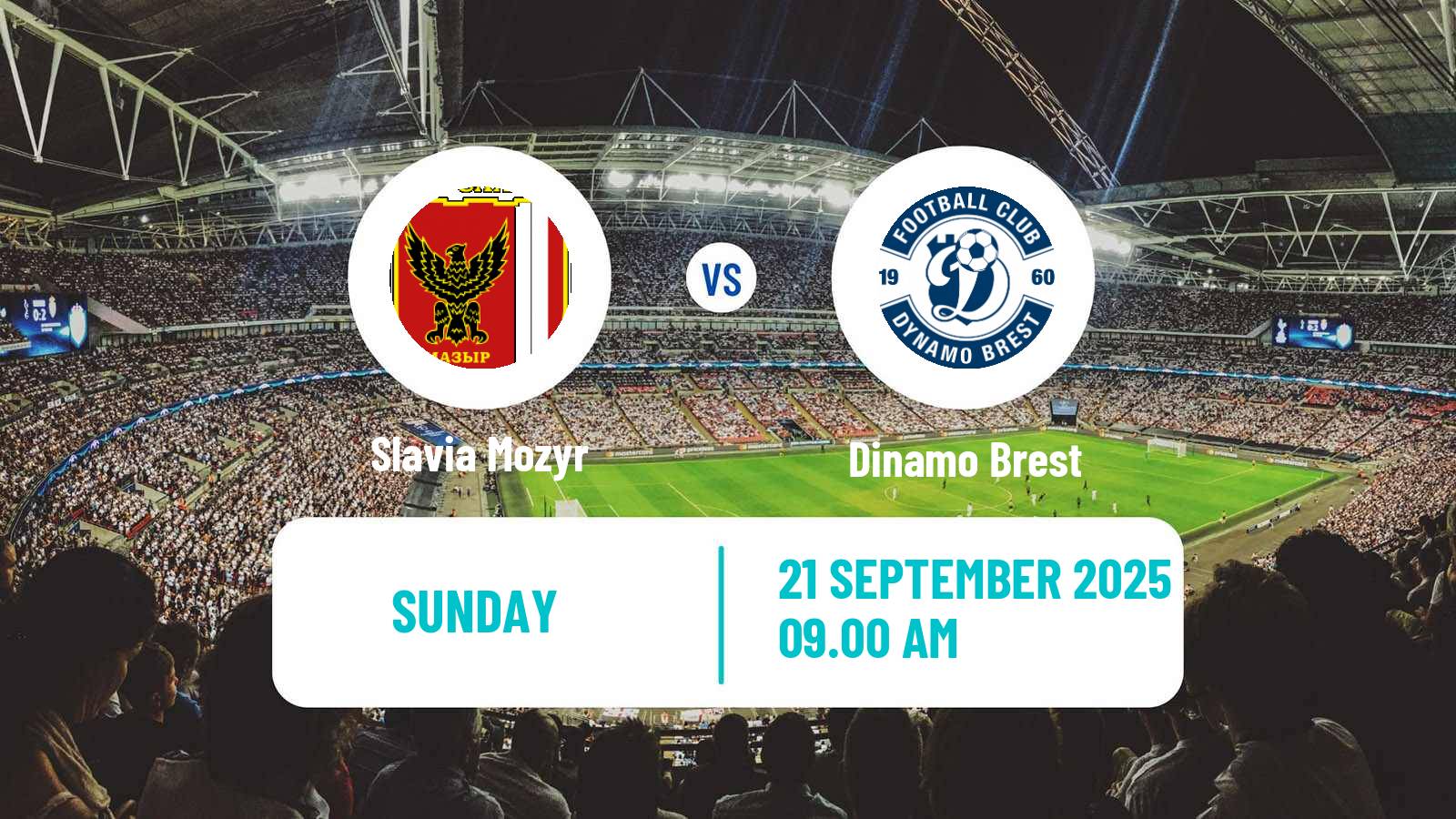 Football Belarusian Vysshaya Liga Slavia Mozyr - Dinamo Brest