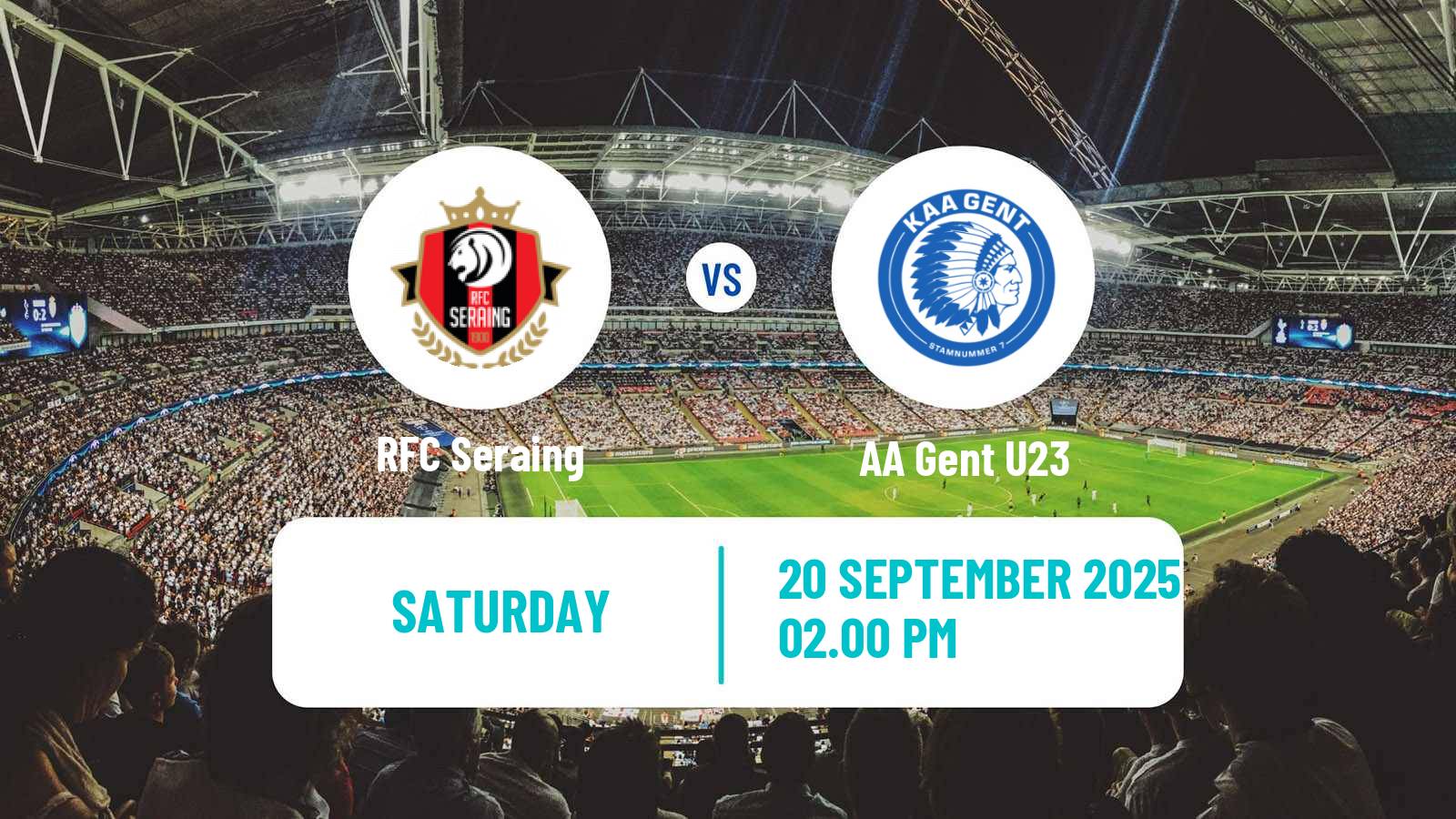 Football Belgian Сhallenger Pro League Seraing - Gent U23