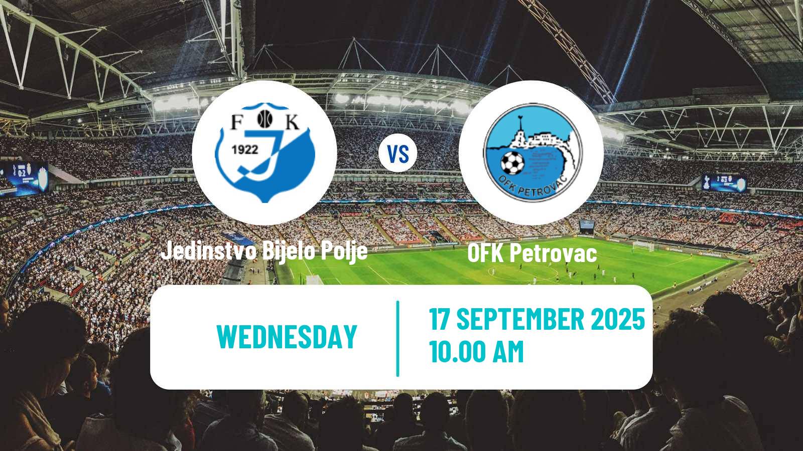 Football Montenegrin First League Jedinstvo Bijelo Polje - Petrovac