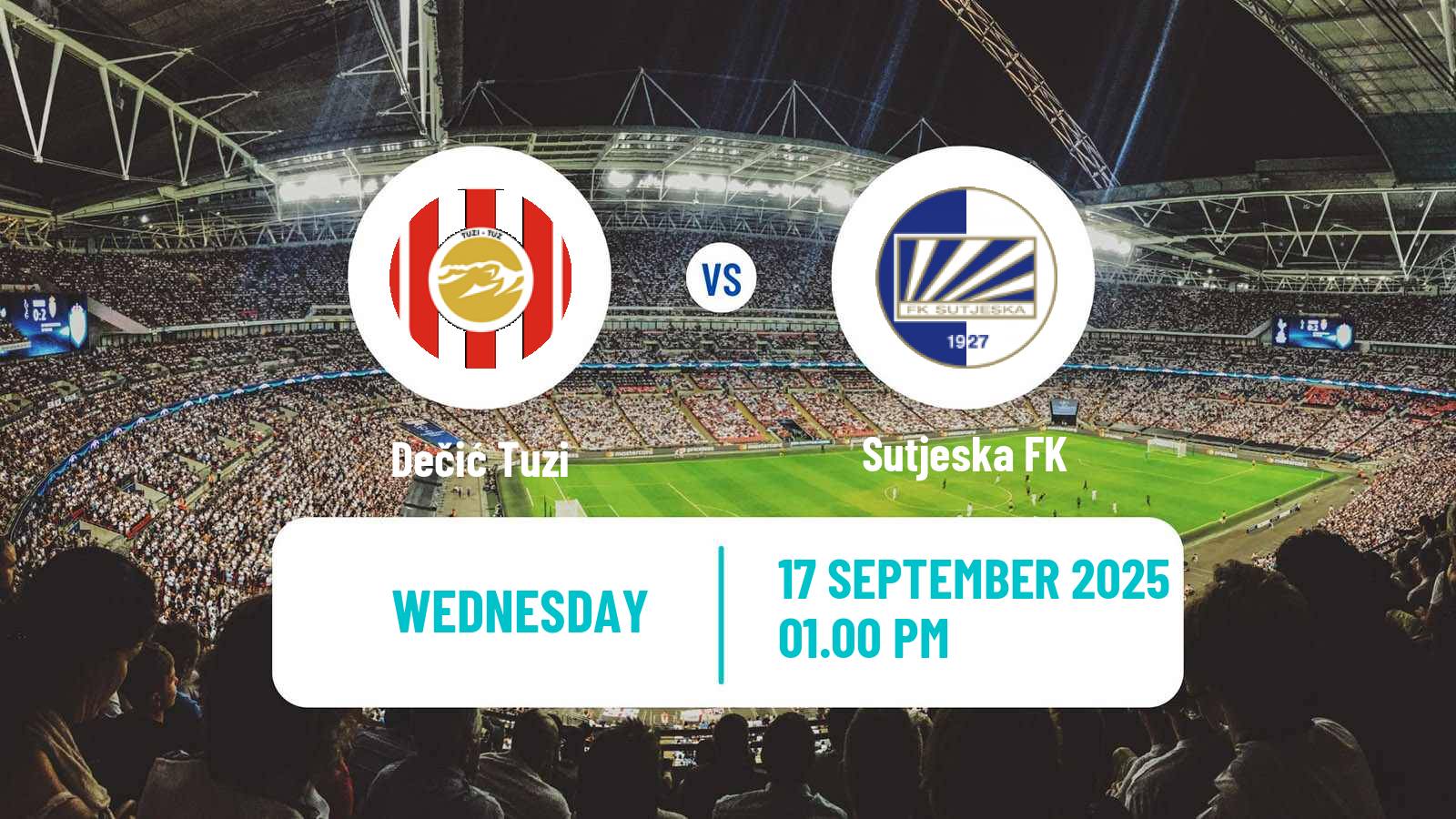 Football Montenegrin First League Dečić Tuzi - Sutjeska