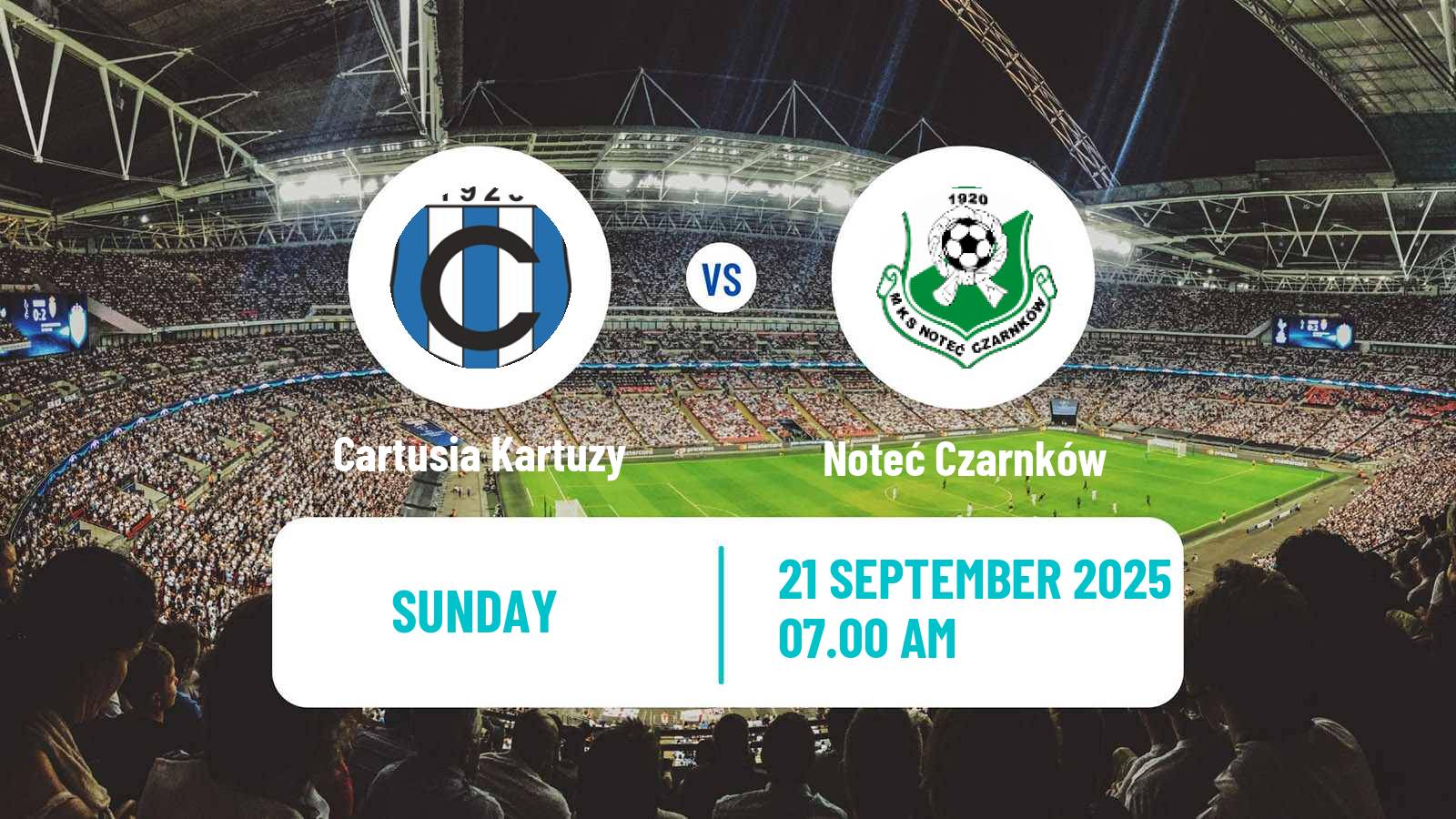 Football Polish Division 3 - Group II Cartusia Kartuzy - Noteć Czarnków