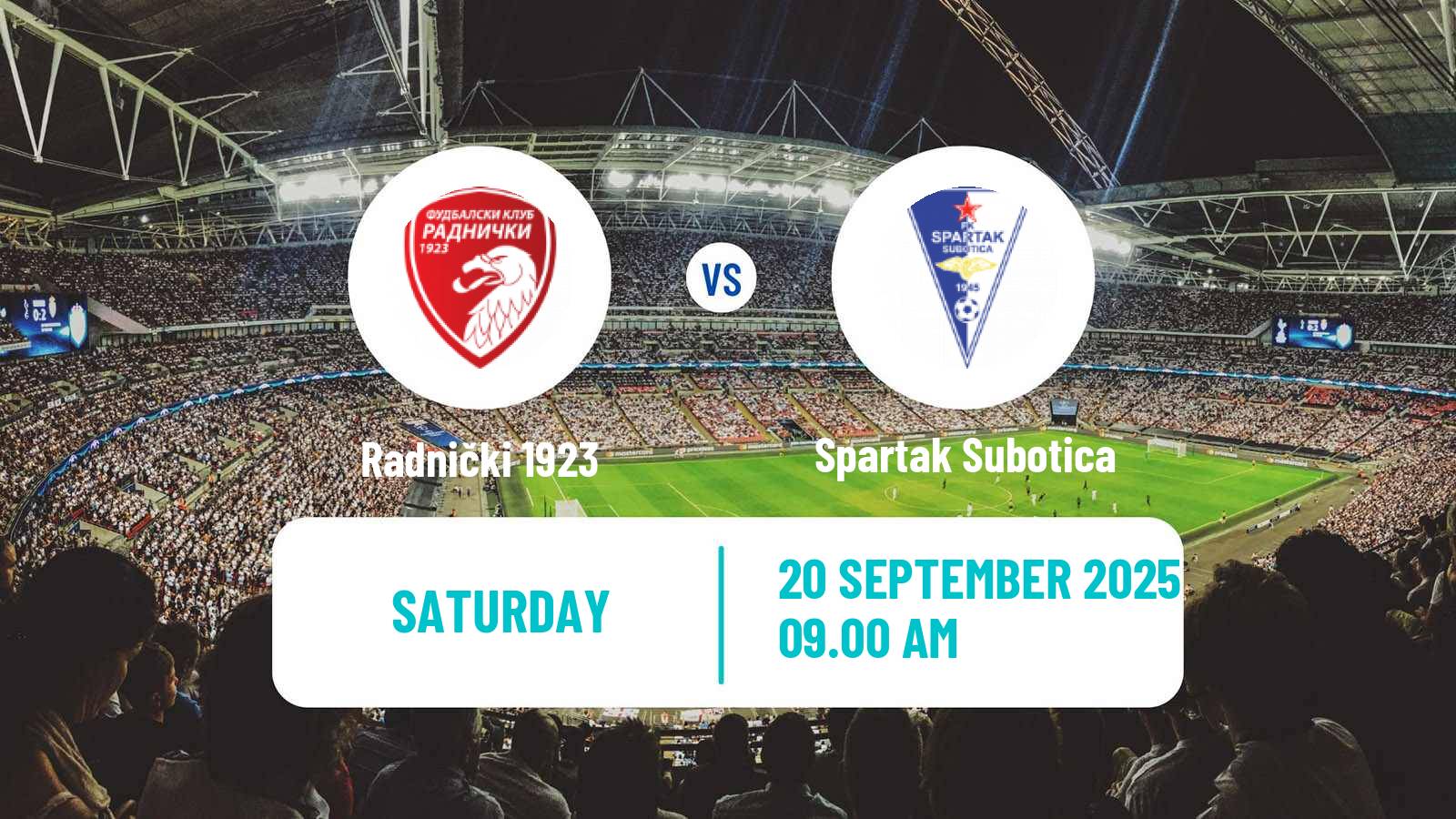 Football Serbian Superliga Radnički 1923 - Spartak Subotica