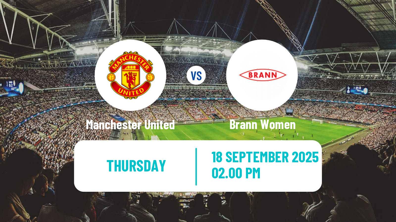 Football UEFA Champions League Women Manchester United - Brann