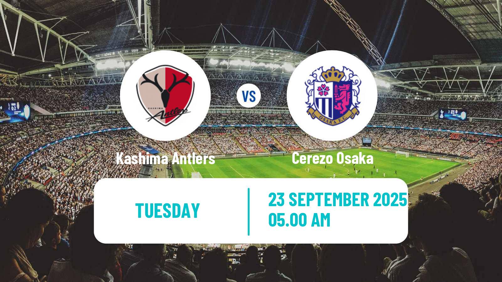 Football Japan J1 League Kashima Antlers - Cerezo Osaka