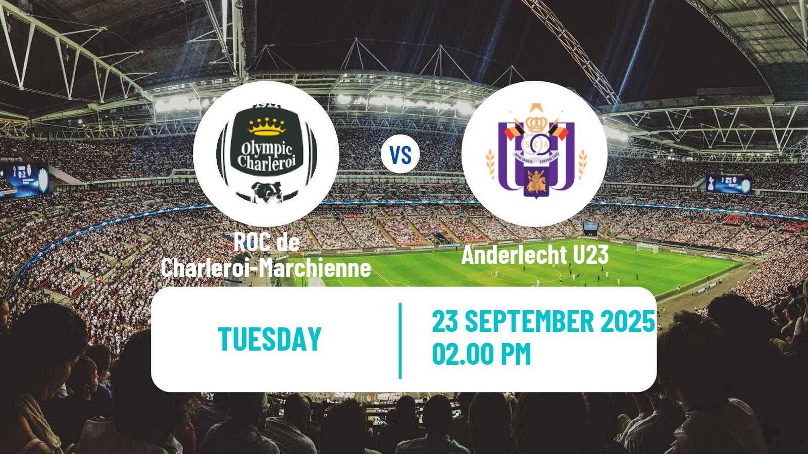Football Belgian Сhallenger Pro League ROC de Charleroi-Marchienne - Anderlecht U23