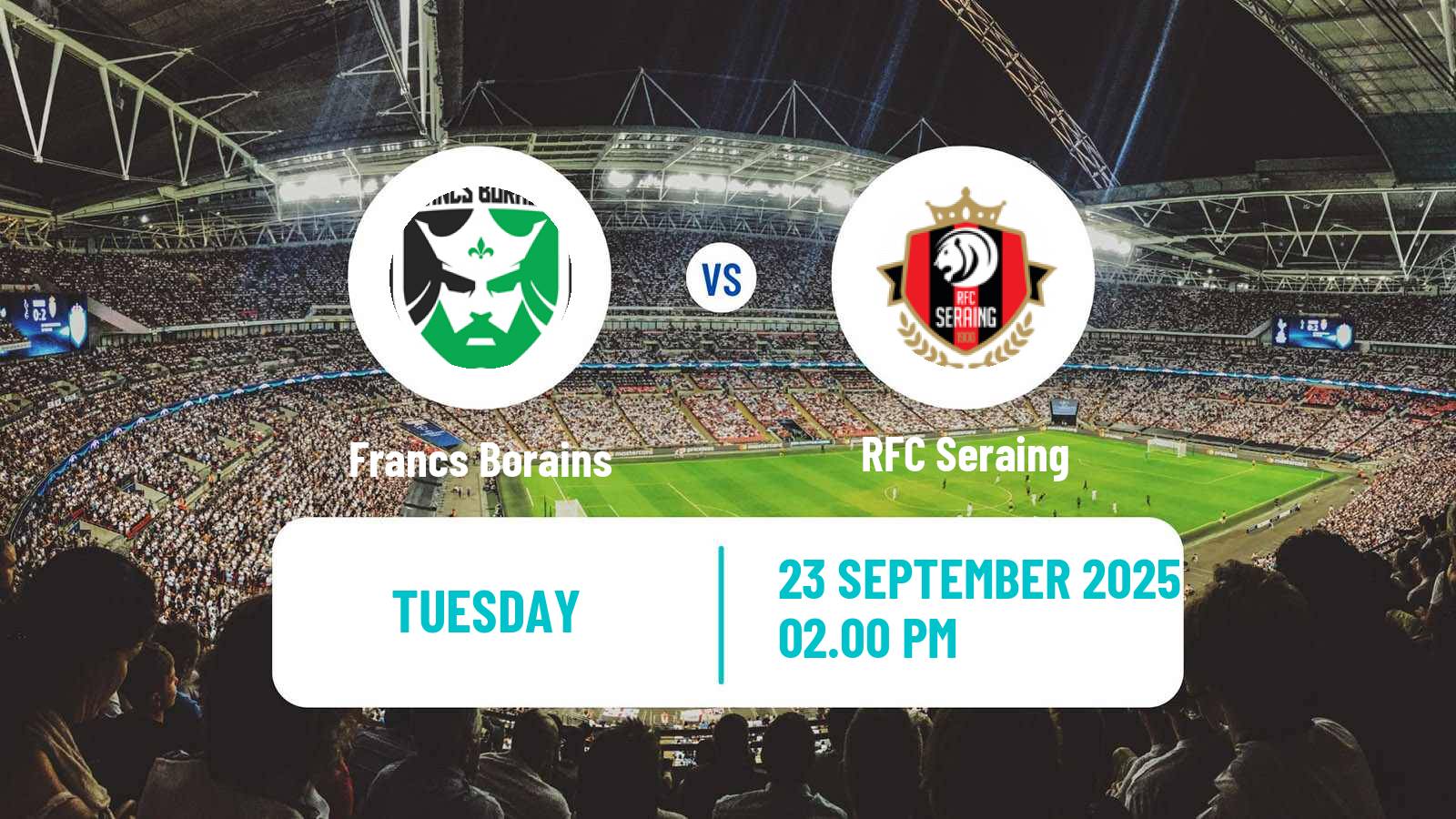 Football Belgian Сhallenger Pro League Francs Borains - Seraing