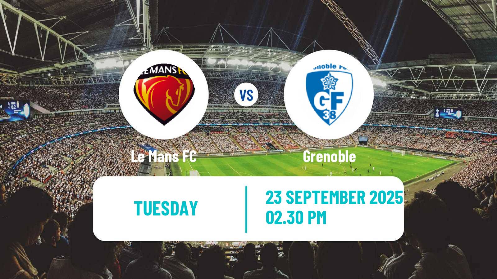 Football French Ligue 2 Le Mans - Grenoble