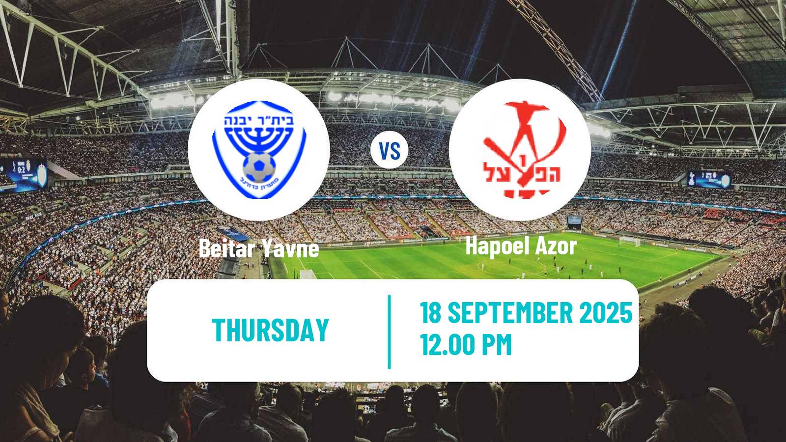 Football Israeli Liga Alef South Beitar Yavne - Hapoel Azor