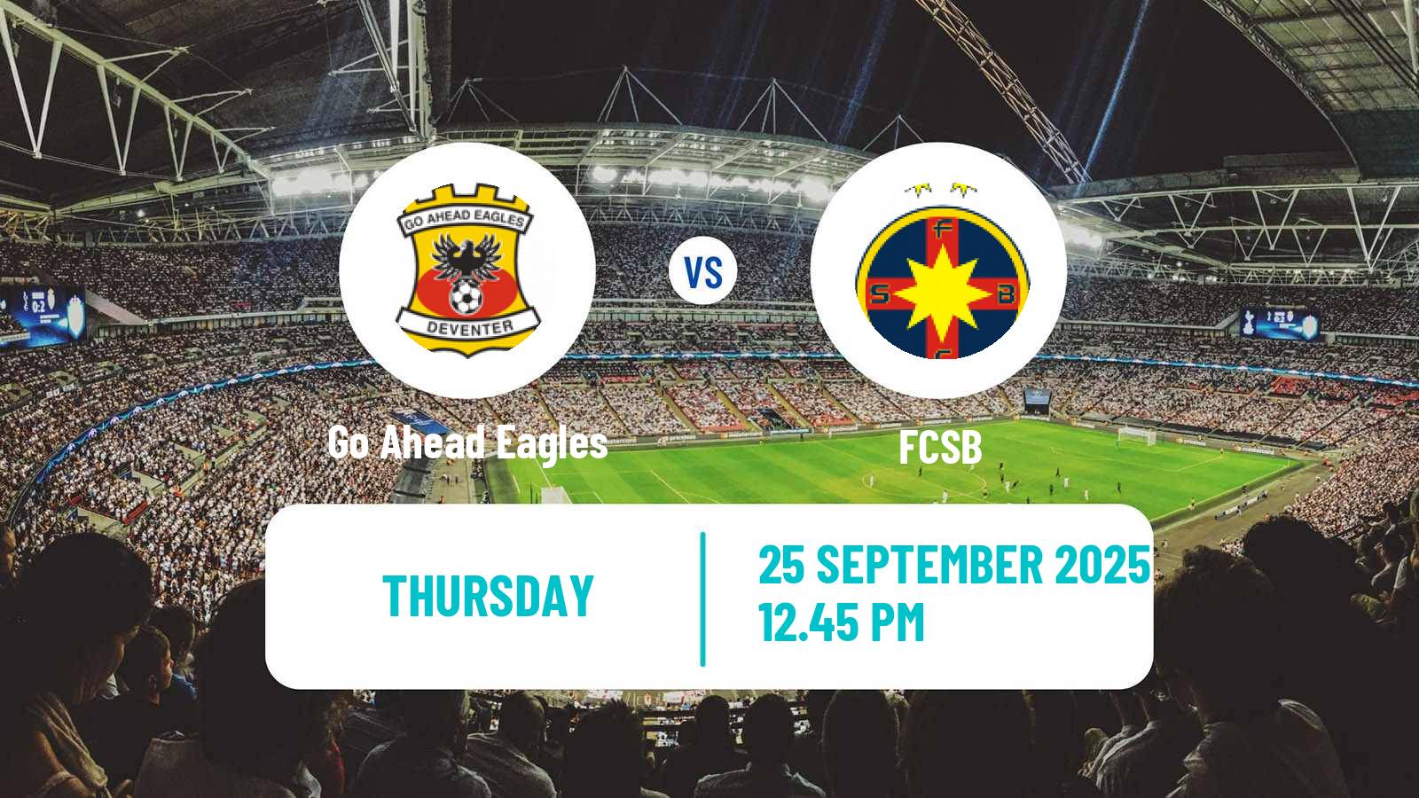 Football UEFA Europa League Go Ahead Eagles - FCSB
