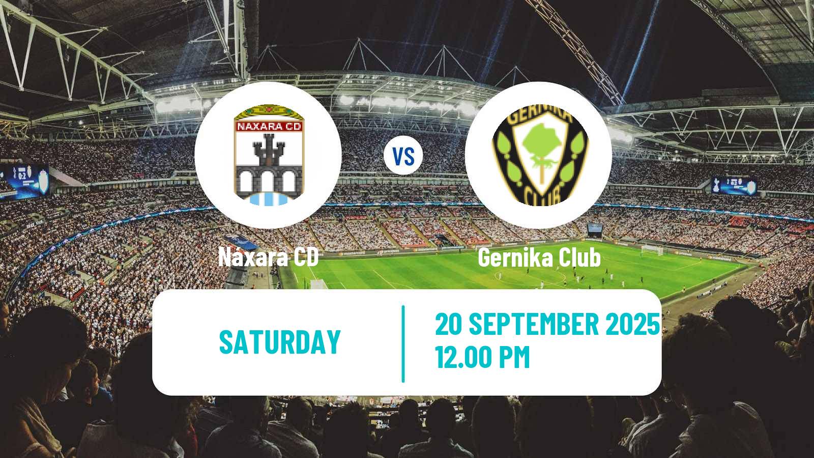 Football Spanish Segunda RFEF - Group 2 Náxara - Gernika