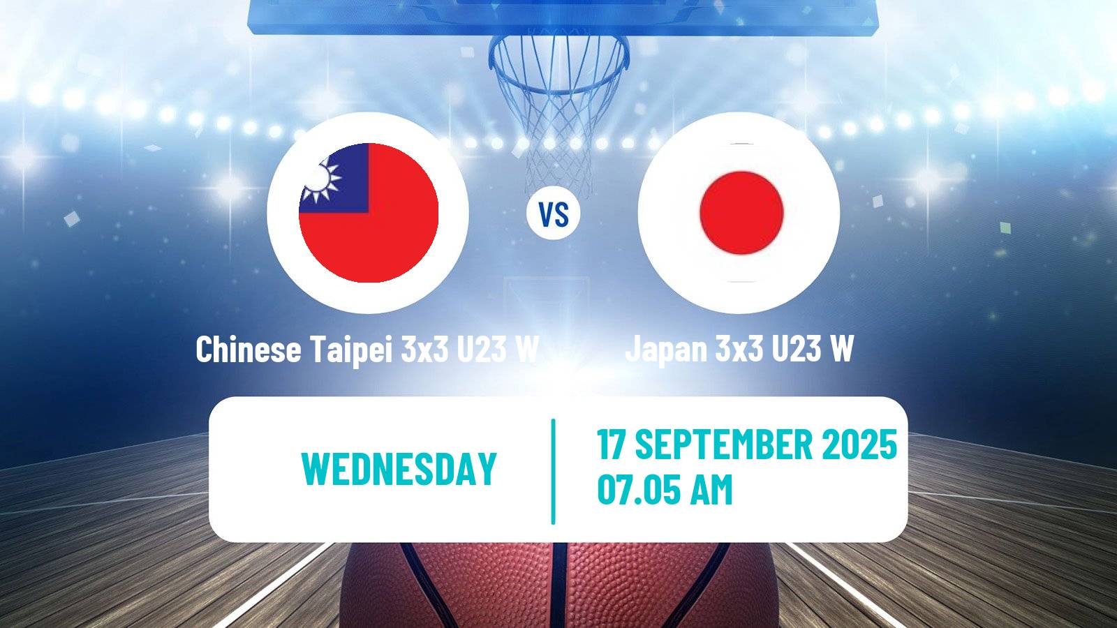 Basketball World Cup Basketball 3x3 U23 Women Chinese Taipei 3x3 U23 W - Japan 3x3 U23 W