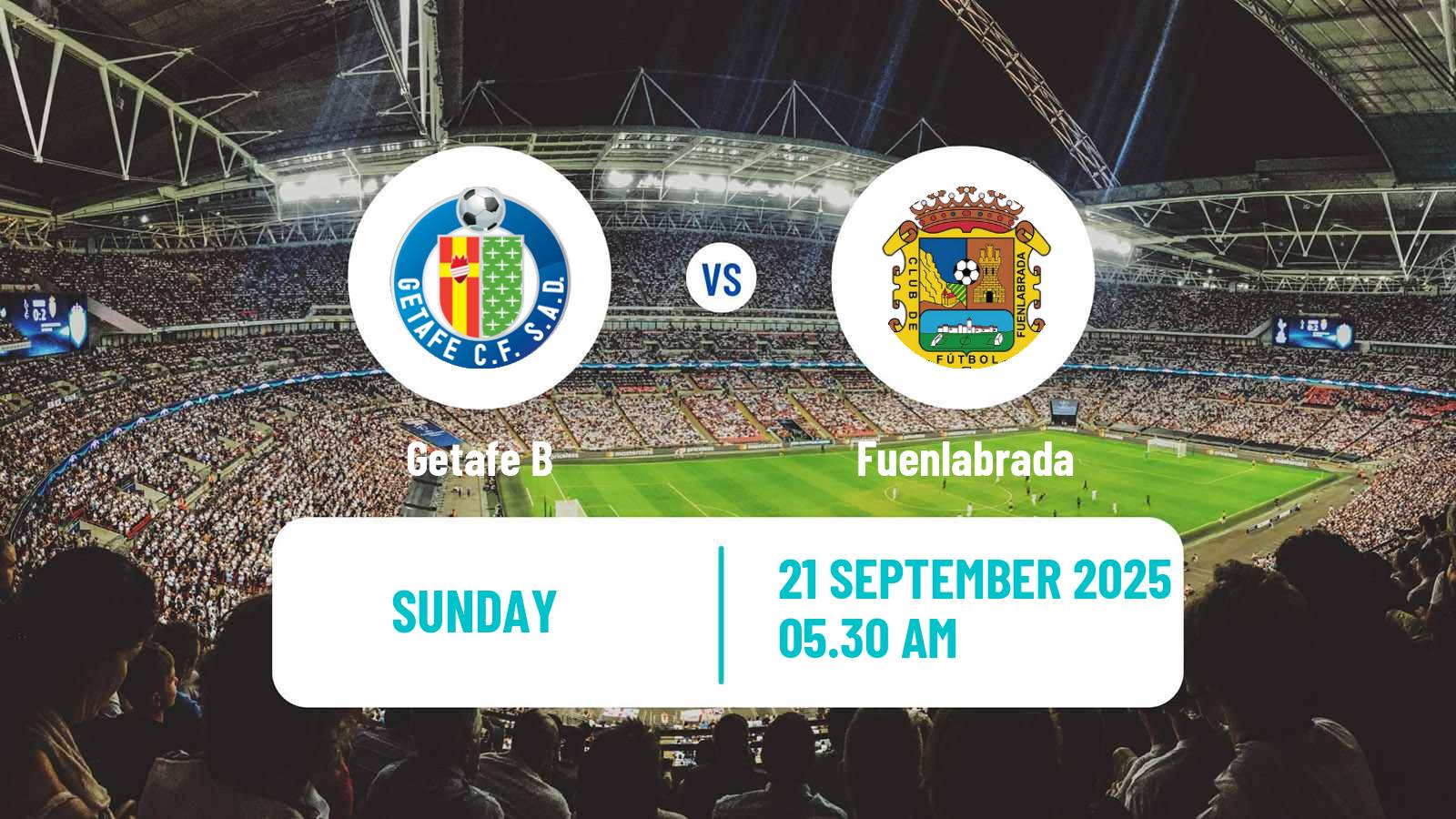 Football Spanish Segunda RFEF - Group 5 Getafe B - Fuenlabrada