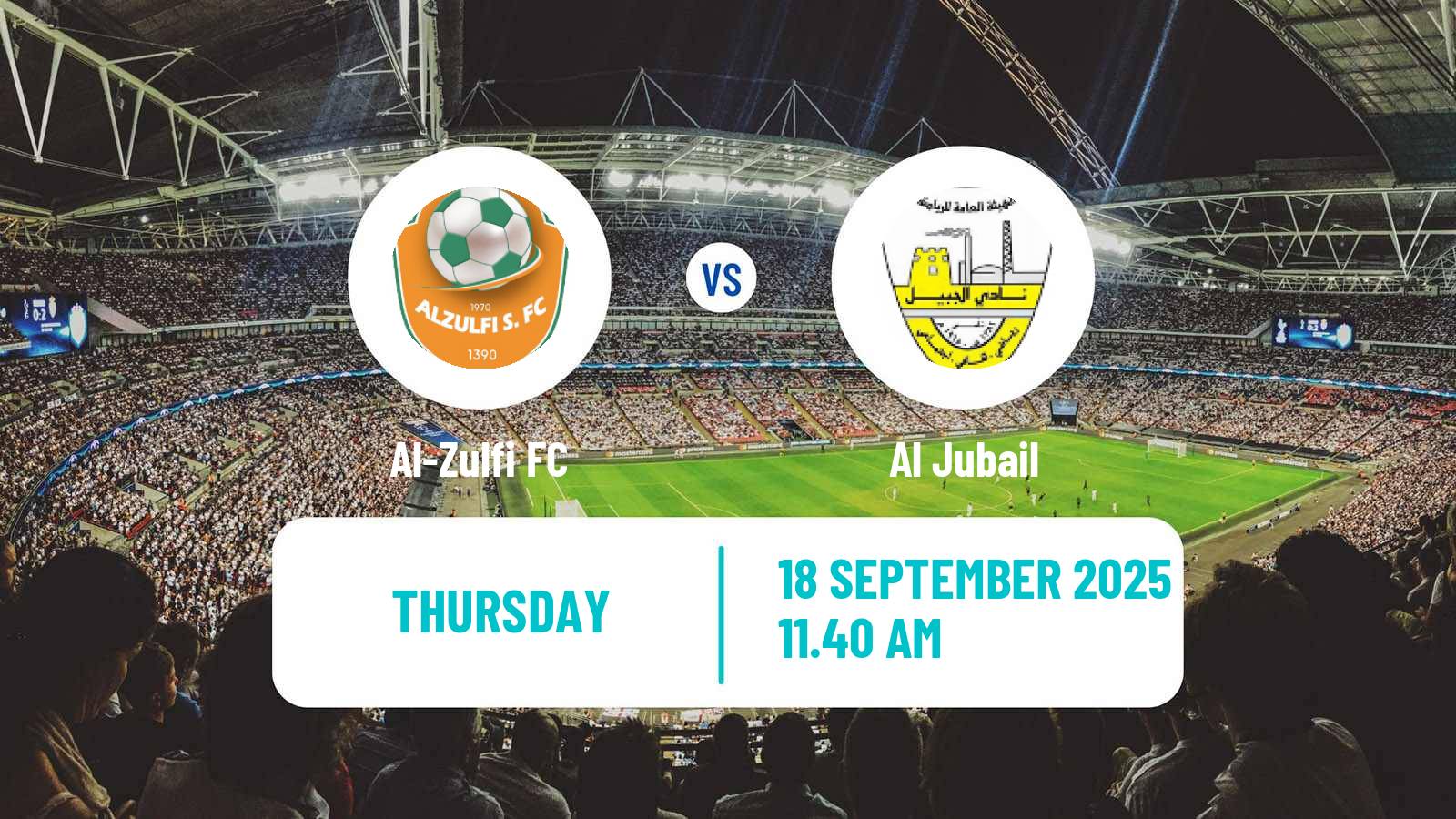 Football Saudi Division 1 Al-Zulfi - Al Jubail