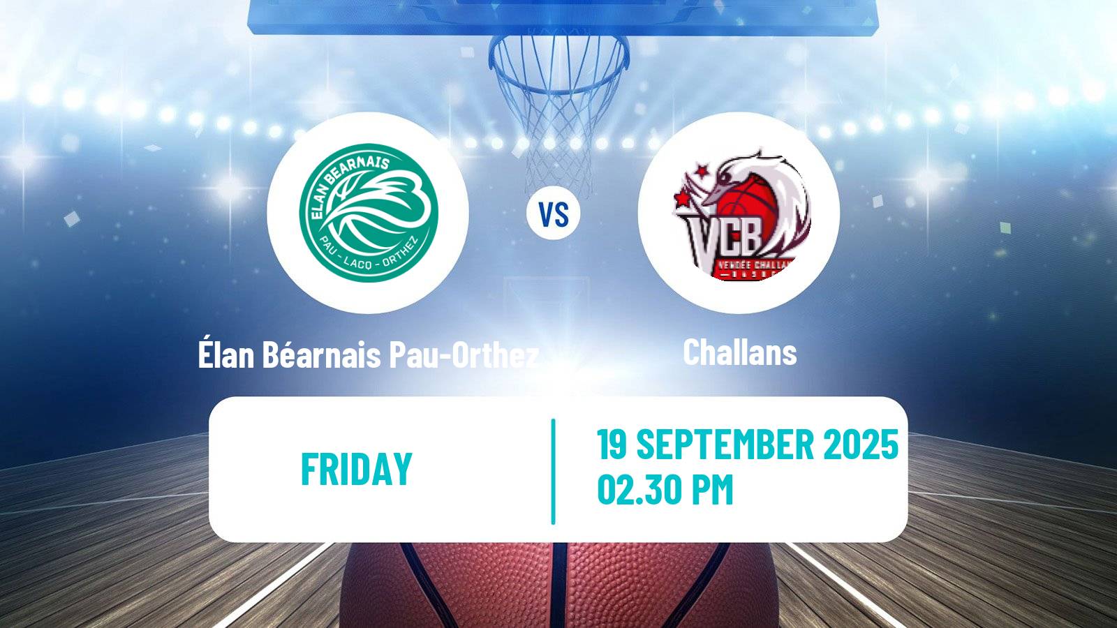 Basketball French LNB Pro B Élan Béarnais Pau-Orthez - Challans