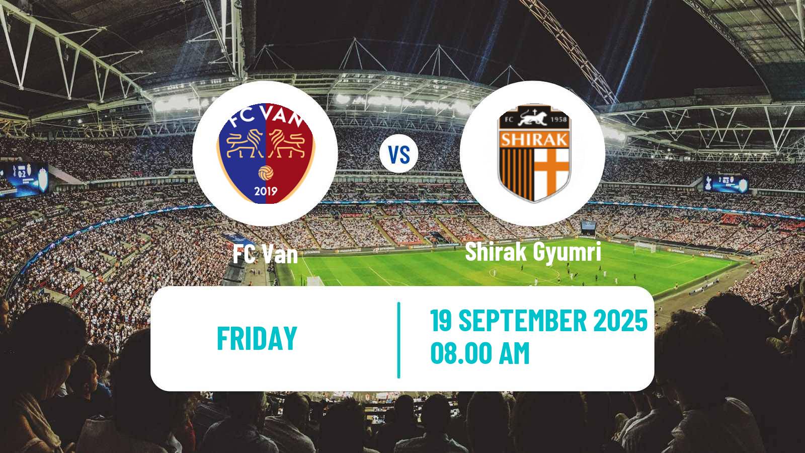 Football Armenian Premier League Van - Shirak Gyumri