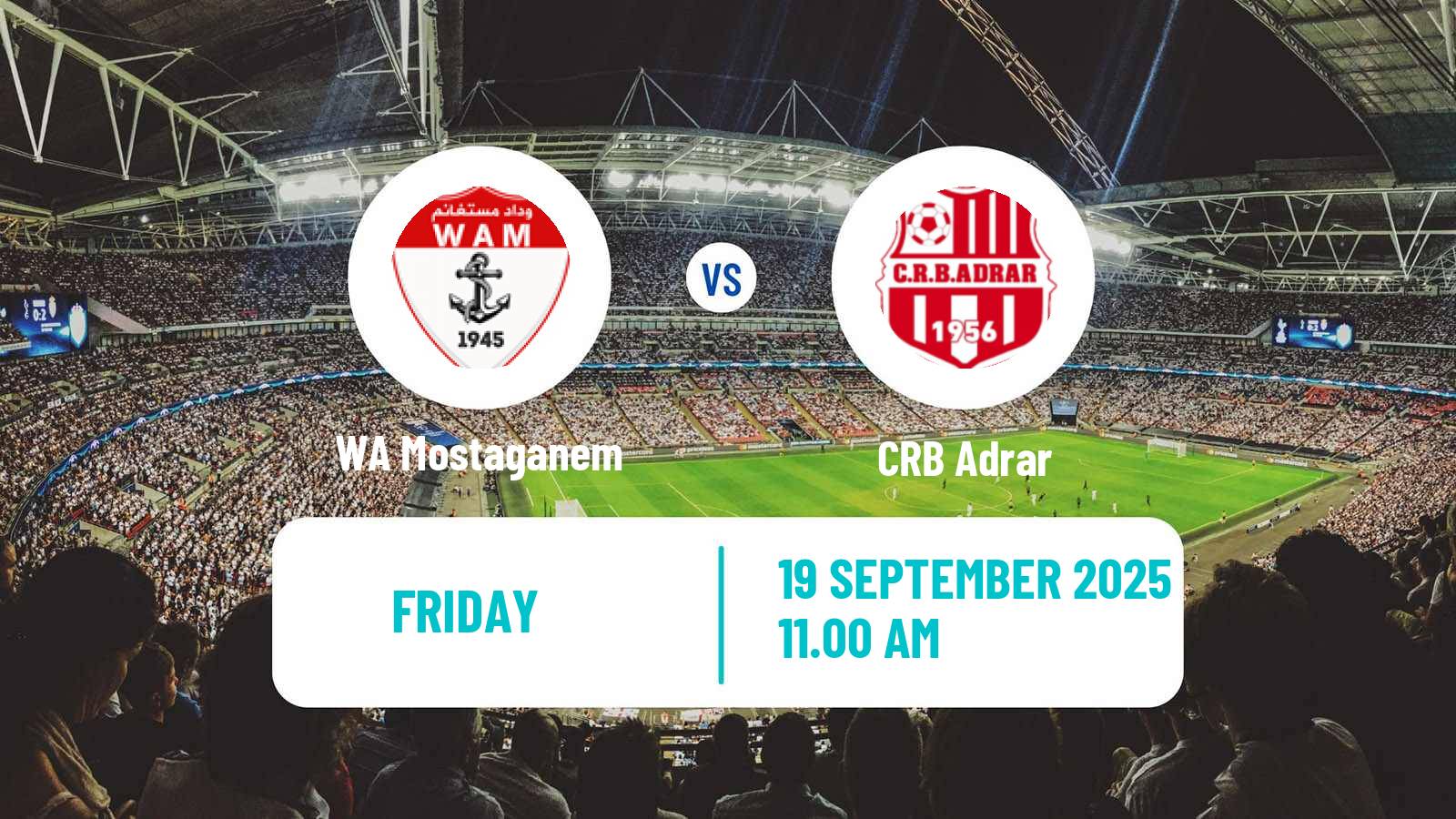 Football Algerian Ligue 2 WA Mostaganem - Adrar