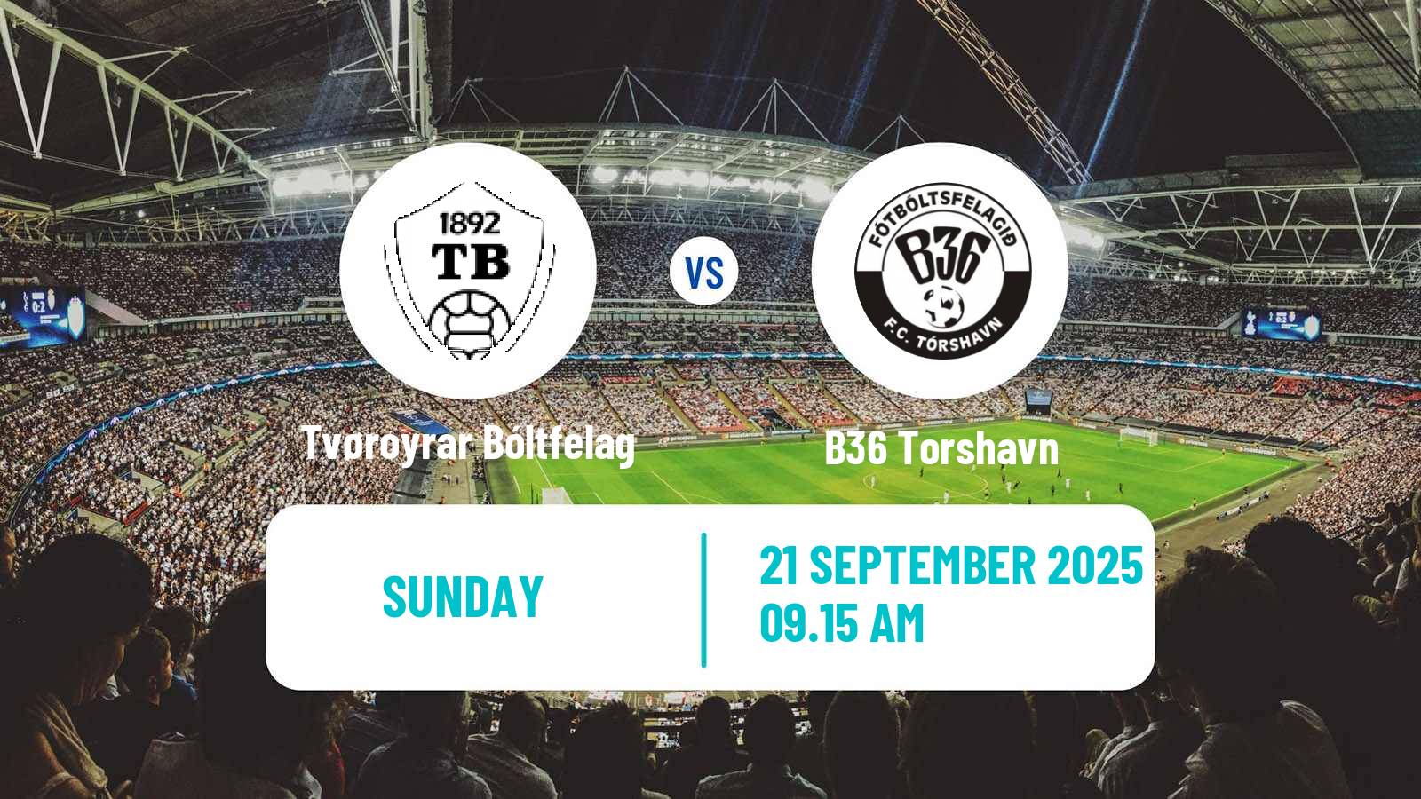 Football Faroe Islands Premier League Tvøroyrar Bóltfelag - B36 Torshavn