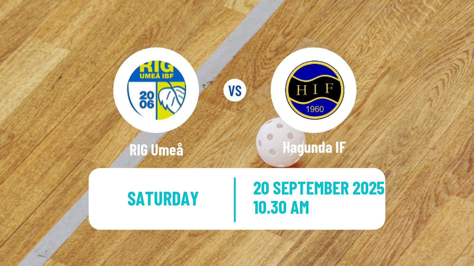 Floorball Swedish Allsvenskan Floorball RIG Umeå - Hagunda
