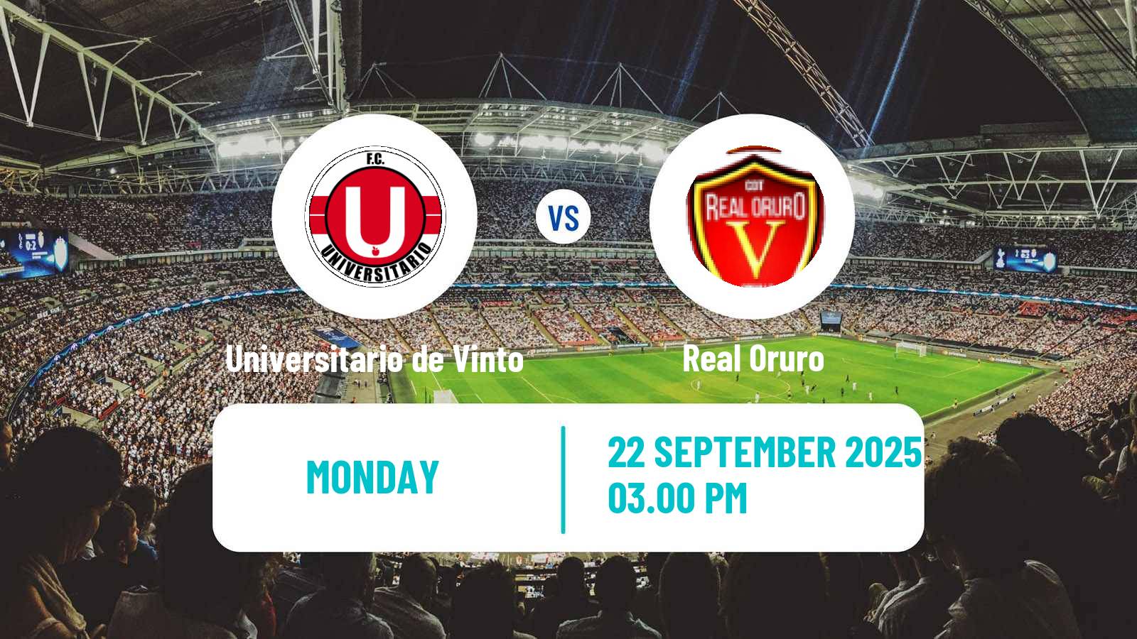 Football Bolivian Division Profesional Universitario de Vinto - Real Oruro