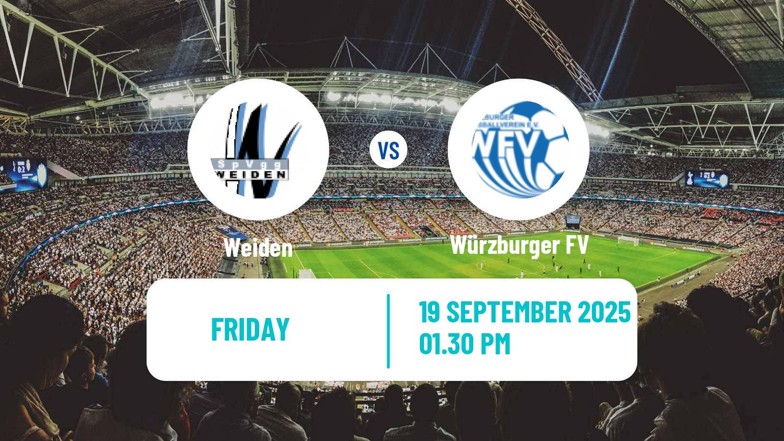 Football German Oberliga Bayern Nord Weiden - Würzburger FV