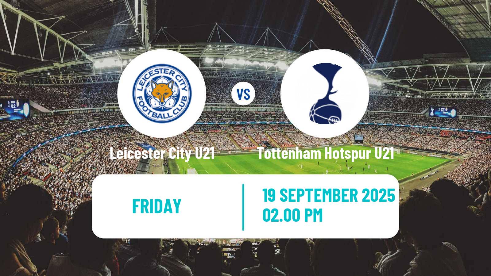 Football English Premier League 2 Leicester City U21 - Tottenham Hotspur U21
