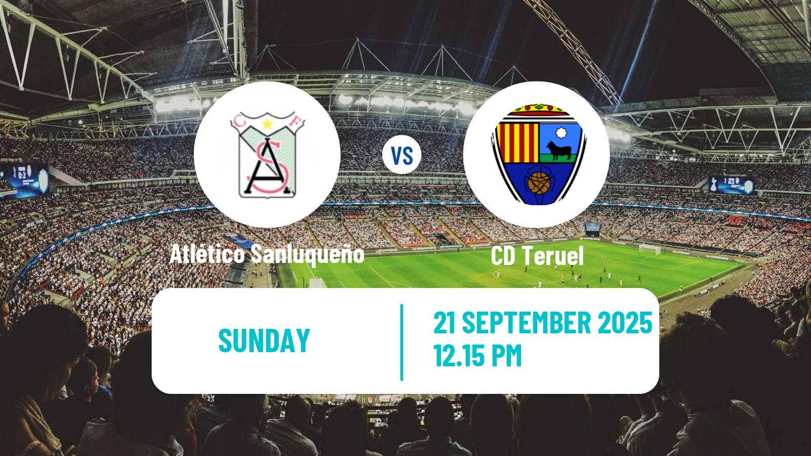 Football Spanish Primera RFEF Group 2 Atlético Sanluqueño - Teruel