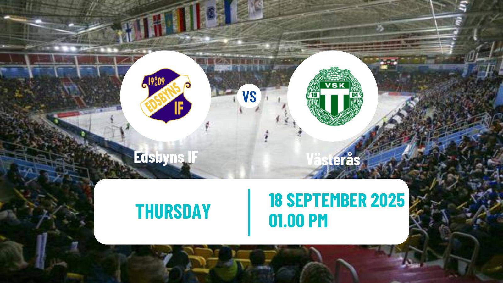 Bandy Svenska Cupen Bandy Edsbyns IF - Västerås