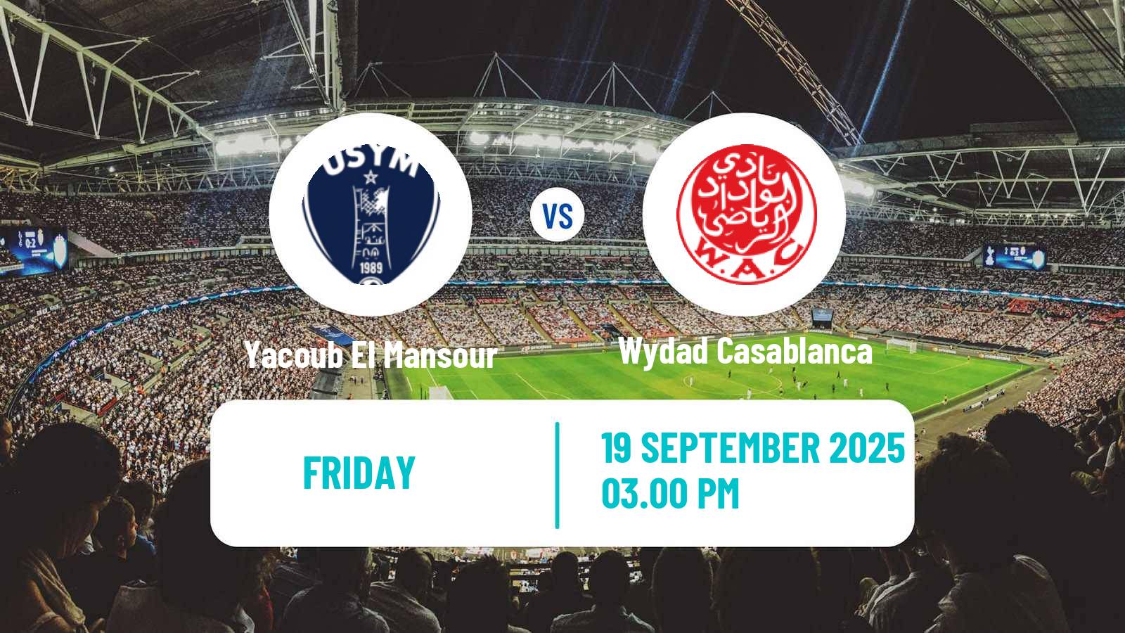 Football Moroccan Botola Yacoub El Mansour - Wydad Casablanca
