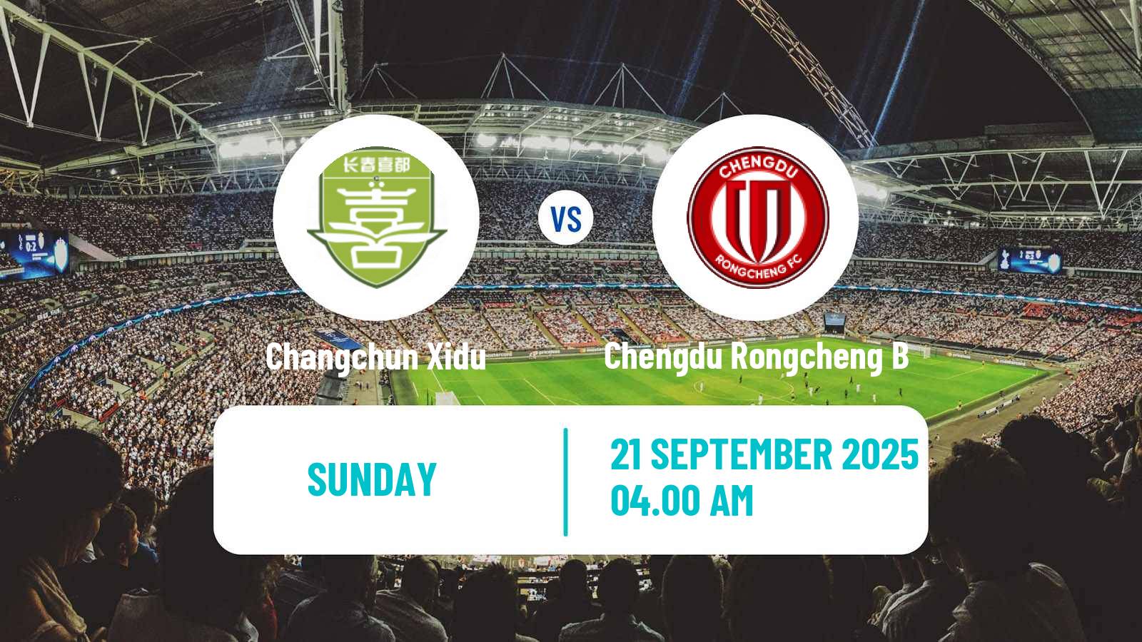 Football Chinese Yi League Changchun Xidu - Chengdu Rongcheng B