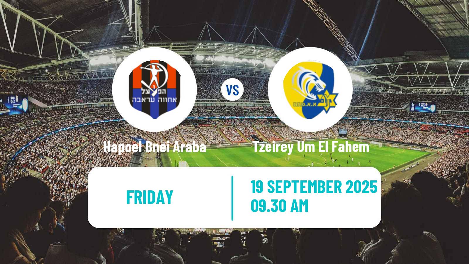 Football Israeli Liga Alef North Hapoel Bnei Araba - Tzeirey Um El Fahem