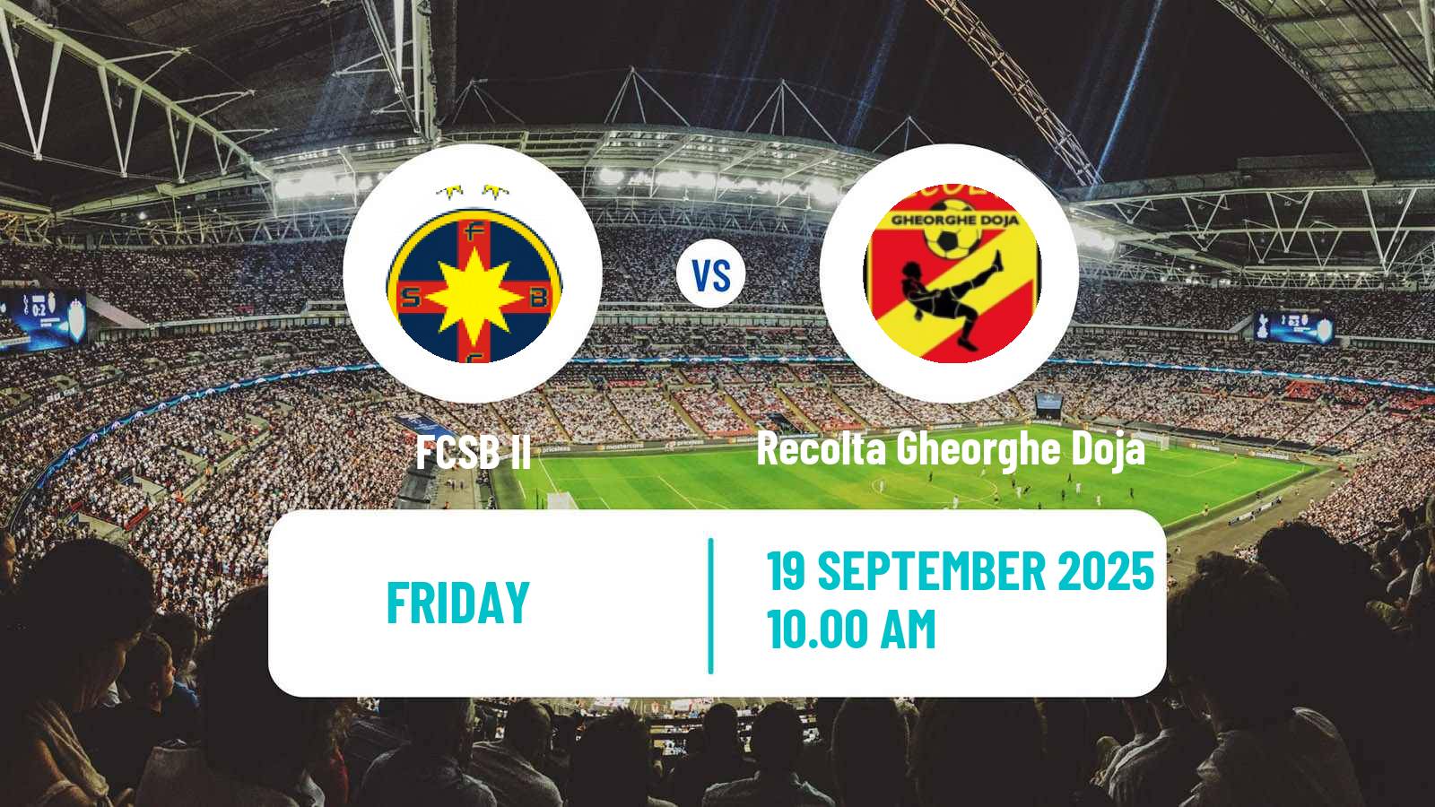 Football Romanian Liga 3 - Seria 3 FCSB II - Recolta Gheorghe Doja
