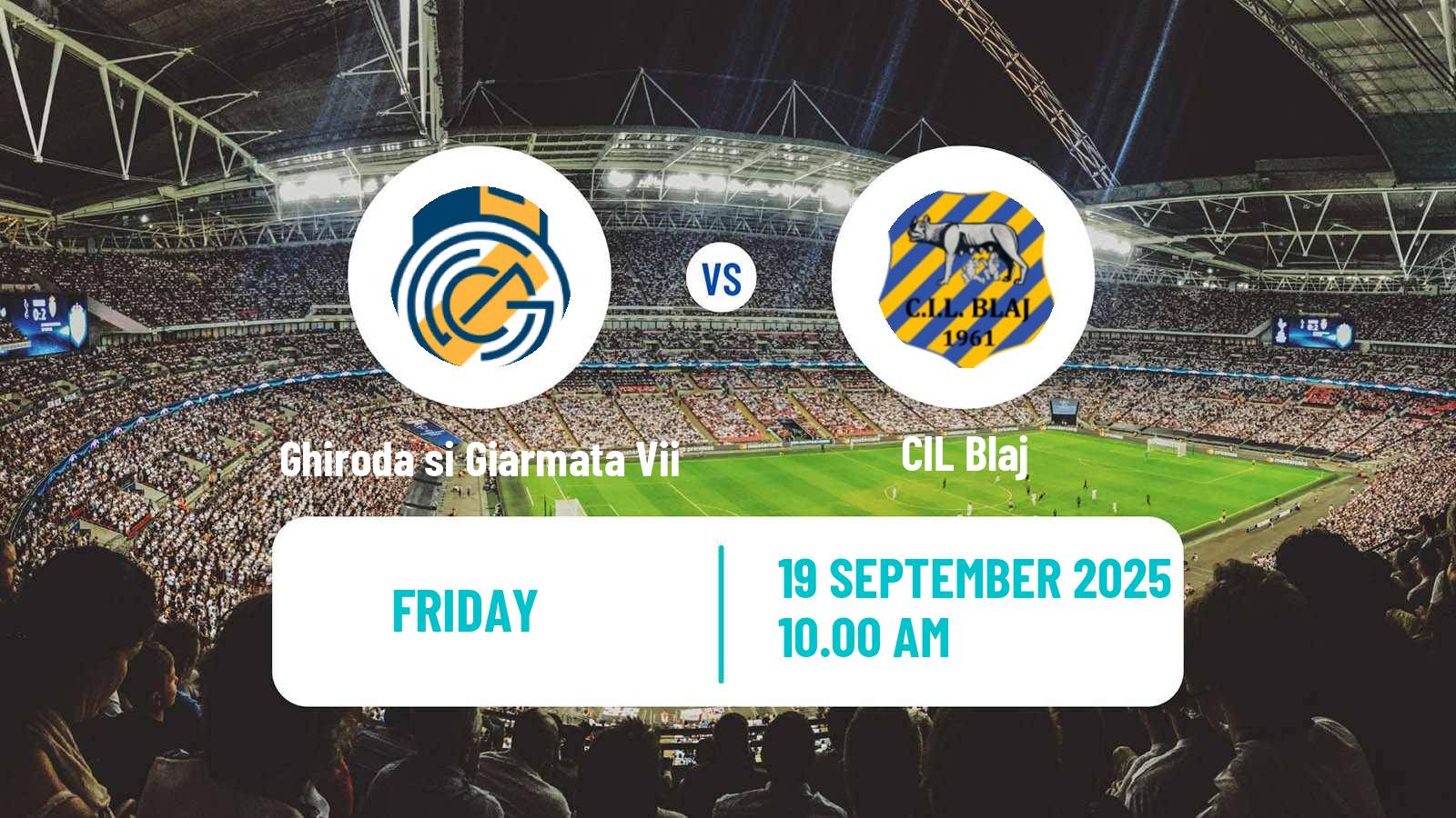 Football Romanian Liga 3 - Seria 7 Ghiroda si Giarmata Vii - CIL Blaj