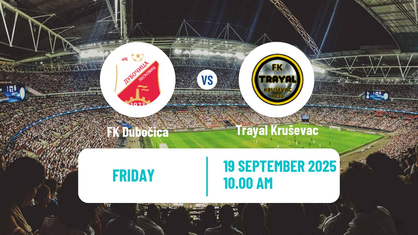 Football Serbian Prva Liga Dubočica - Trayal Kruševac