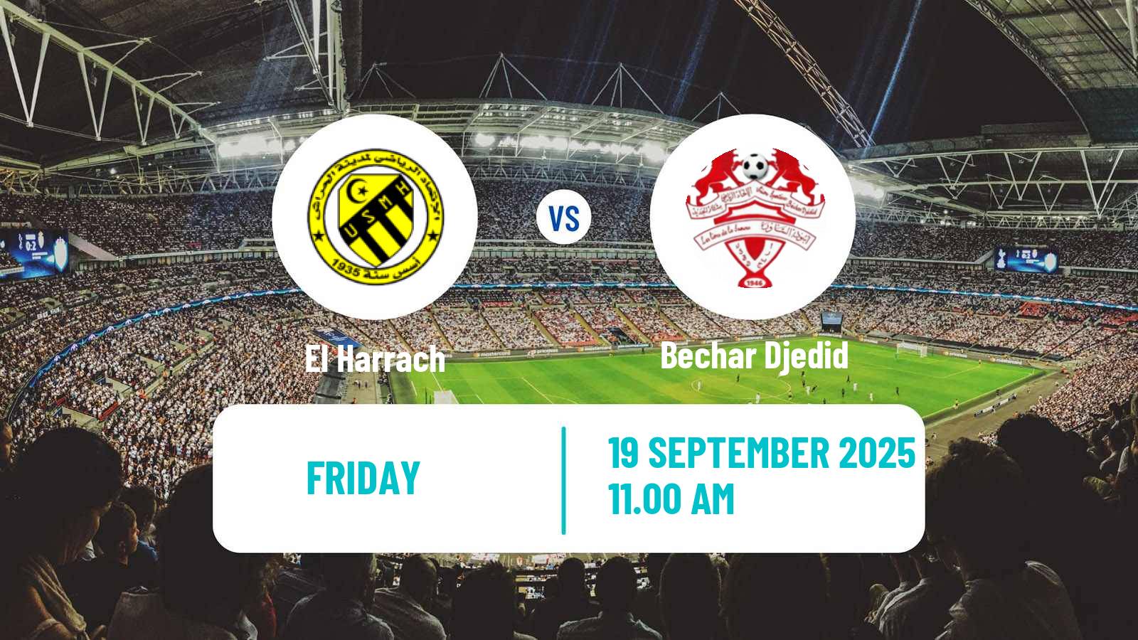 Football Algerian Ligue 2 El Harrach - Bechar Djedid