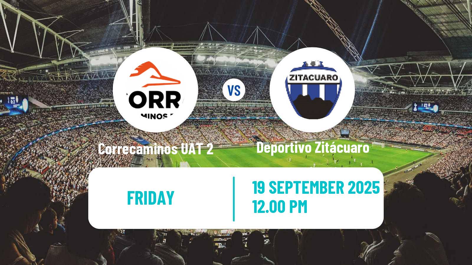 Football Mexican Liga Premier Serie A Correcaminos UAT 2 - Deportivo Zitácuaro