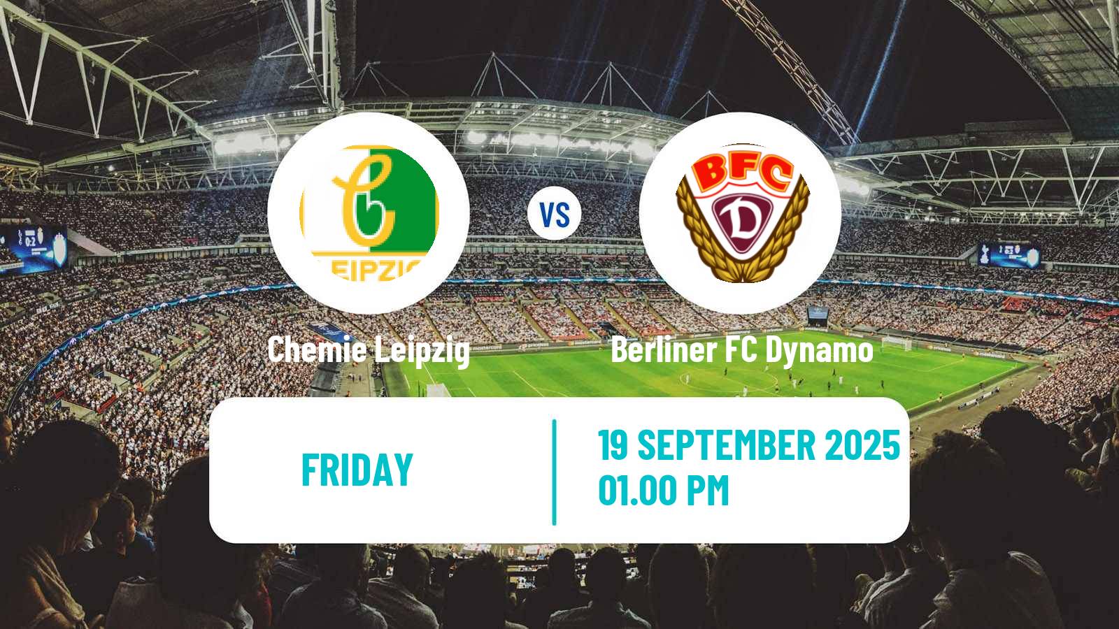 Football German Regionalliga Nordost Chemie Leipzig - Berliner FC Dynamo