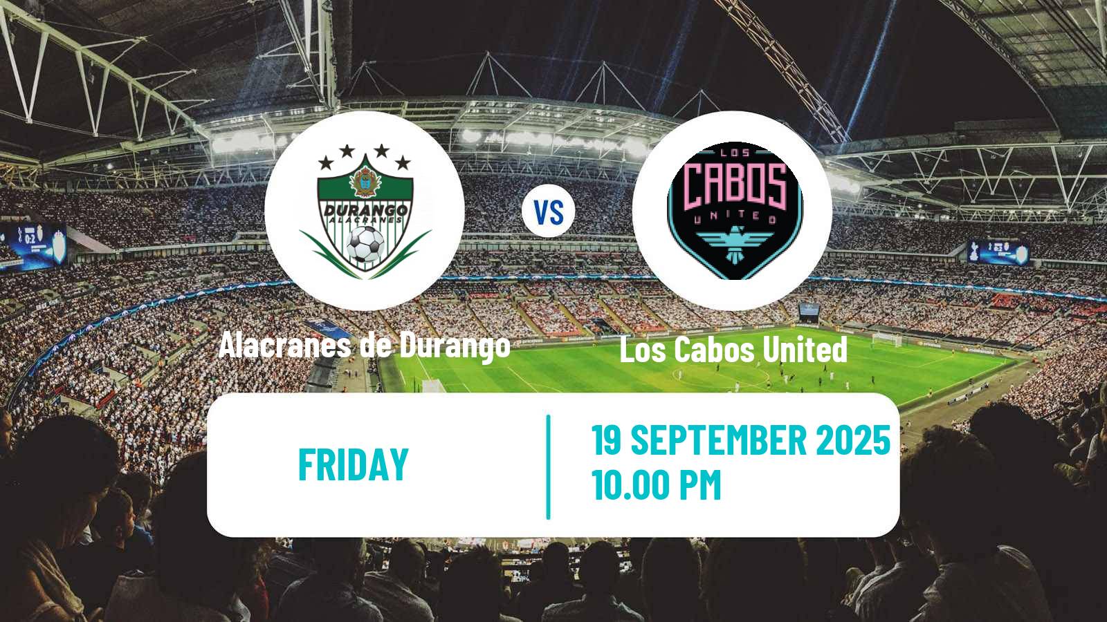 Football Mexican Liga Premier Serie A Alacranes de Durango - Los Cabos United
