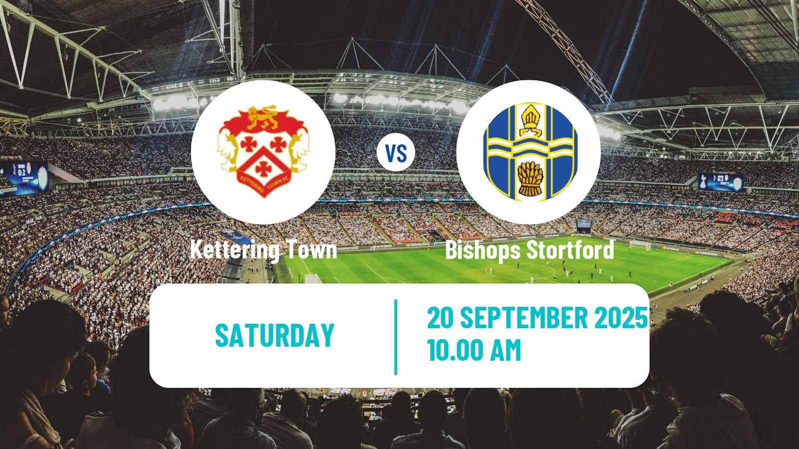 Football English Southern League Central Division Kettering Town - Bishops Stortford