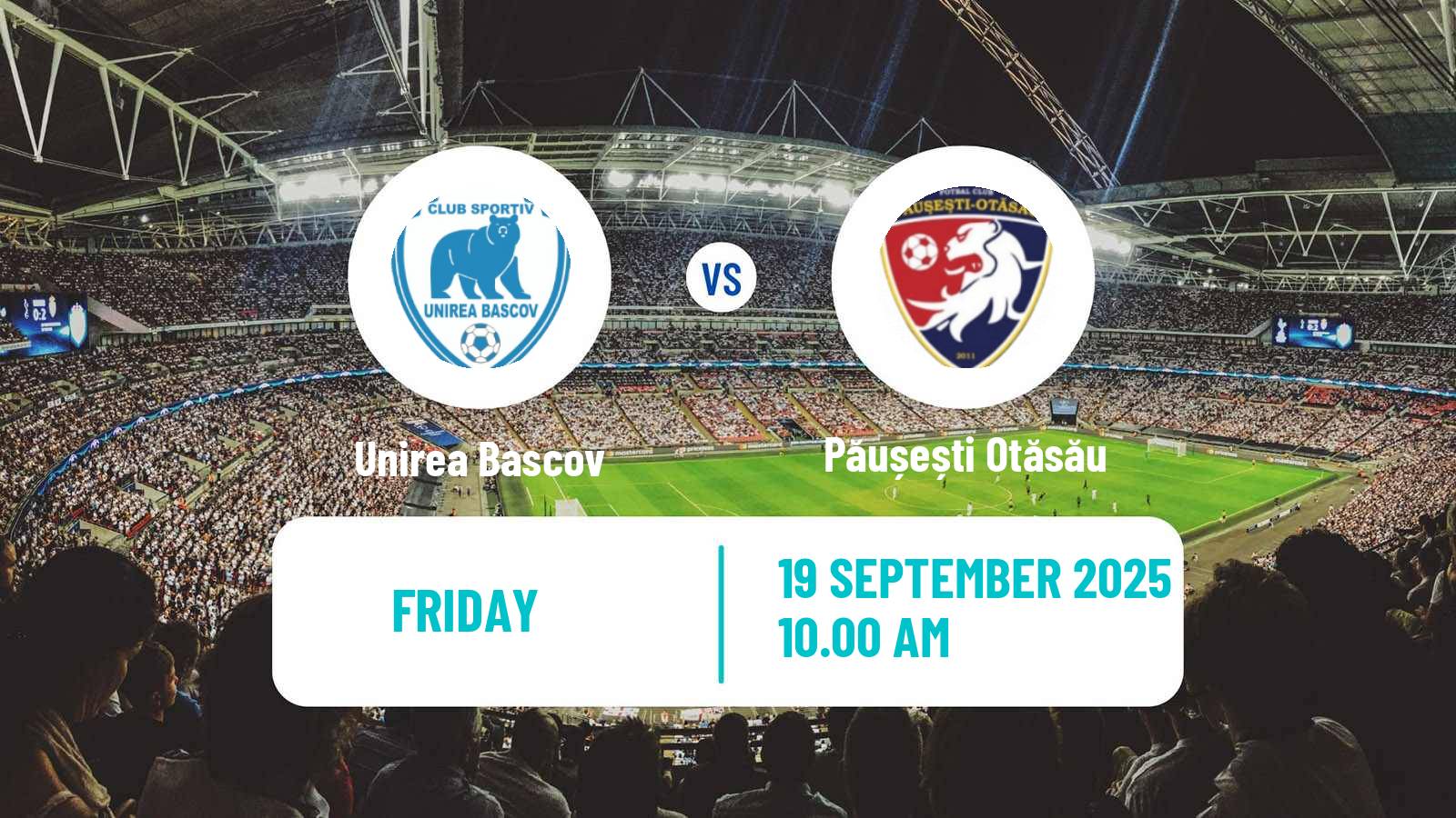 Football Romanian Liga 3 - Seria 6 Unirea Bascov - Păușești Otăsău
