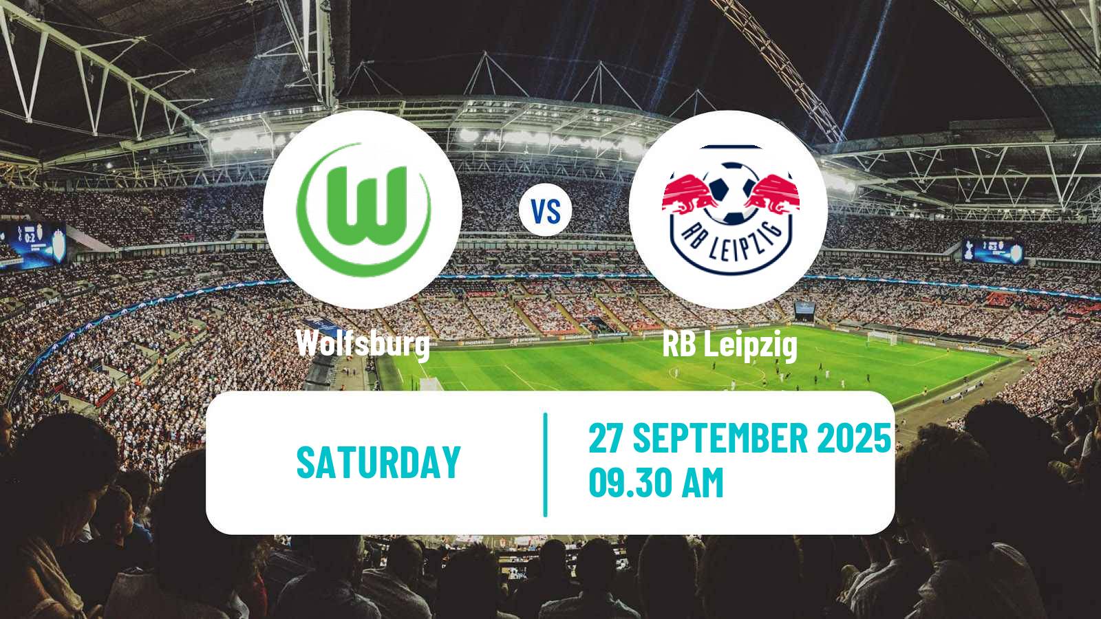 Football German Bundesliga Wolfsburg - RB Leipzig